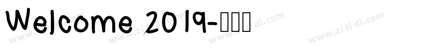Welcome 2019字体转换